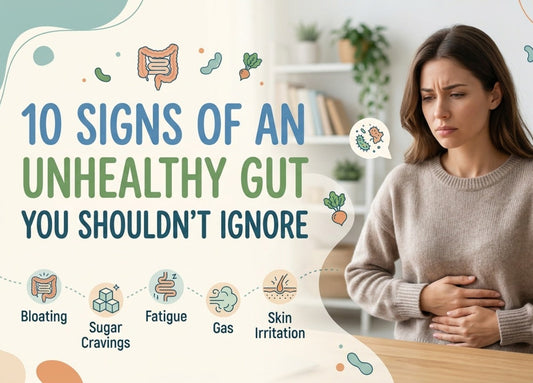 10 Signs of an Unhealthy Gut You Shouldn't Ignore